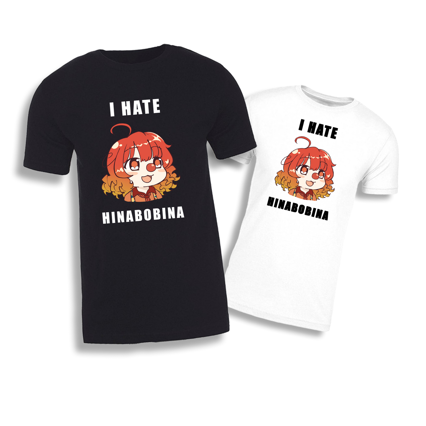 HinaBoBina | I HATE HINABOBINA - Tee